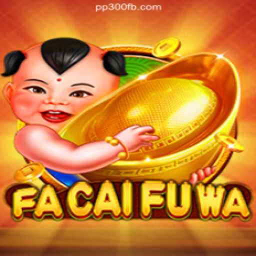 Exploring FaCaiFuWa: A Captivating Journey into the World of Slots